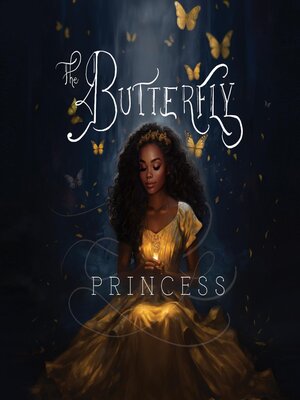 cover image of The Butterfly Princess